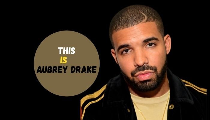 Aubrey Drake