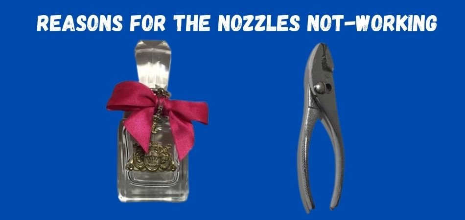 Reasons for the Nozzles Not-Working