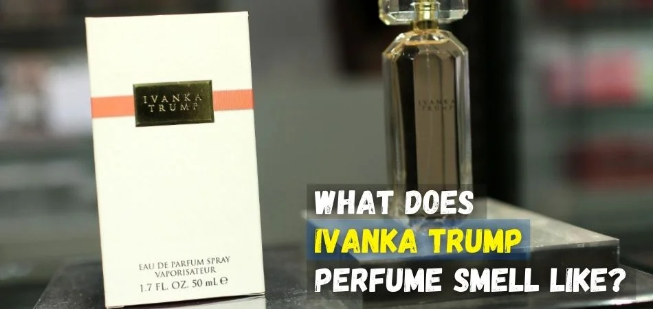 what does ivanka trump perfume smell like