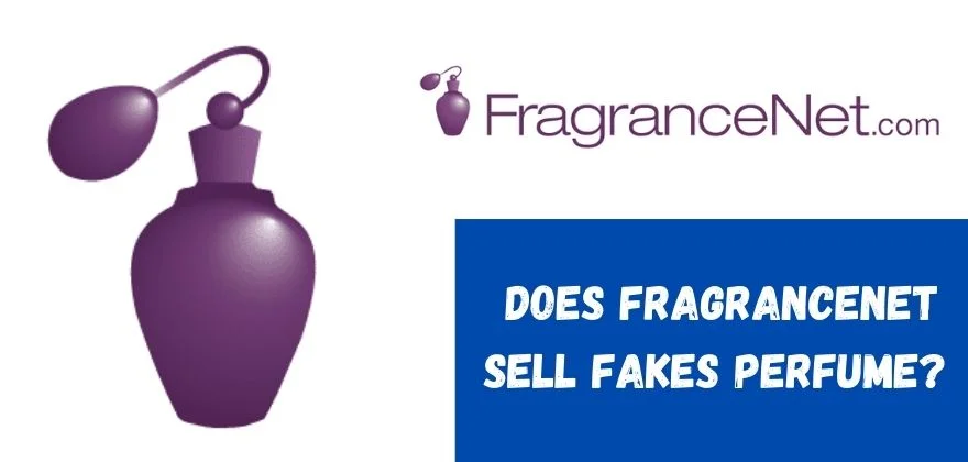 Does-FragranceNet-Sell-Fakes-Perfume